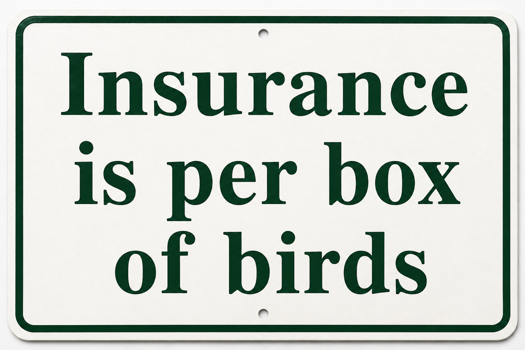 Insurance per box of birds